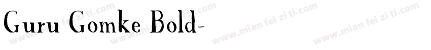 Guru Gomke Bold字体转换